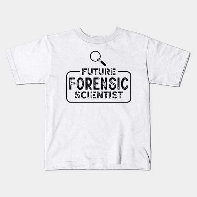 Forensic Scientist Forensics Kids T-Shirt by BOOBYART